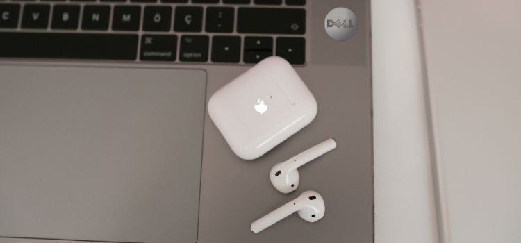 How to Connect Apple Airpods to Dell Laptop